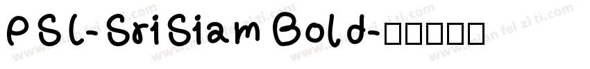 PSL-SriSiam Bold字体转换